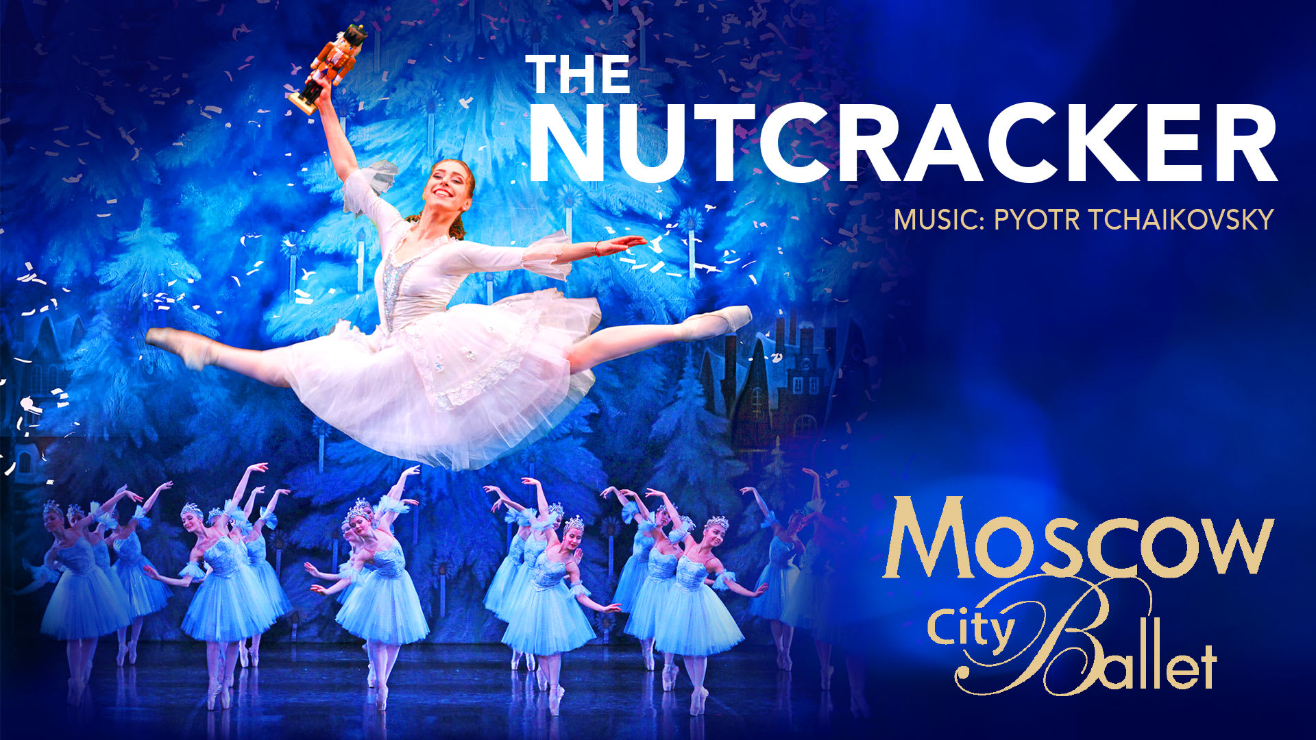 Moscow City Ballet presents The Nutcracker Tickets Ballets Tours